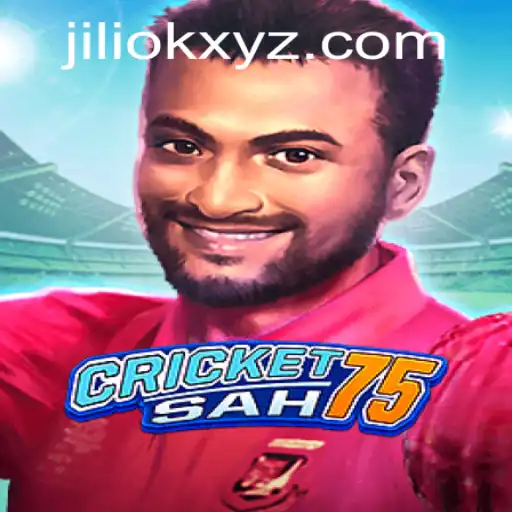 CricketSah75: The Game That Revolutionizes Modern Gaming with Jiliok Dynamics