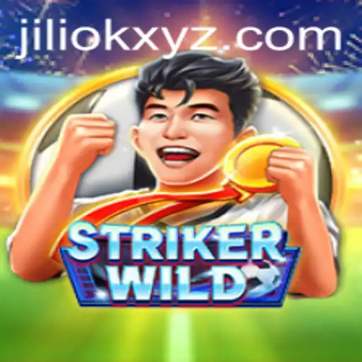 Exploring StrikerWILD: A Dive into Gameplay and Jiliok Strategies